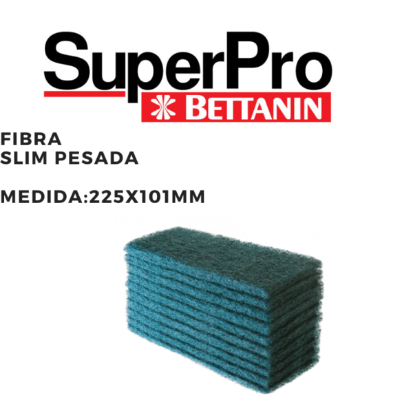 FIBRA SLIM PESADA - BETTANIN